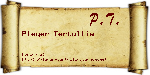 Pleyer Tertullia névjegykártya